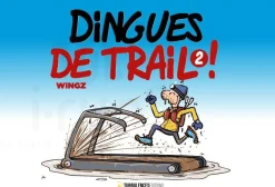 Turbulences Livres^Dingues de trail 2